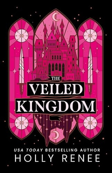 The Veiled Kingdom (The Veiled Kingdom Series)