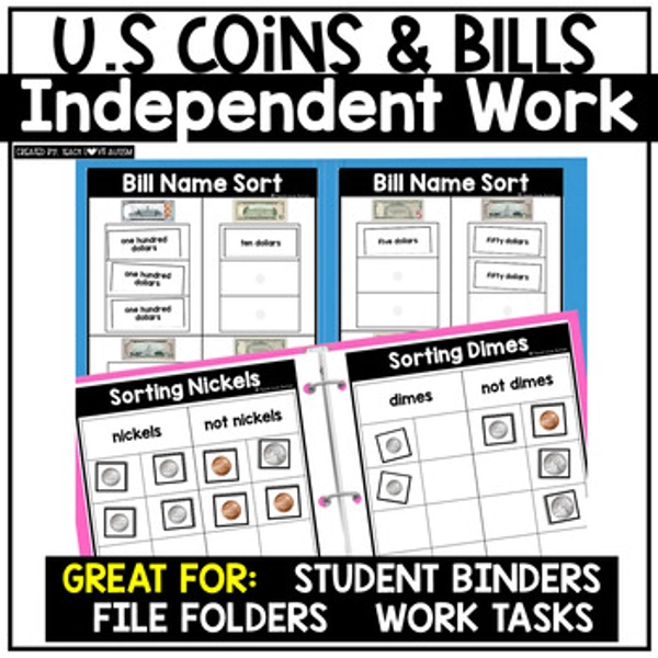 U.S. COIN & BILL Independent Work Binder Money File Folders for Work Tasks