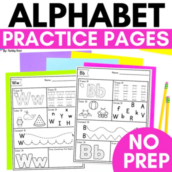 Alphabet Practice Pages | No Prep Printable Alphabet Letter Worksheets