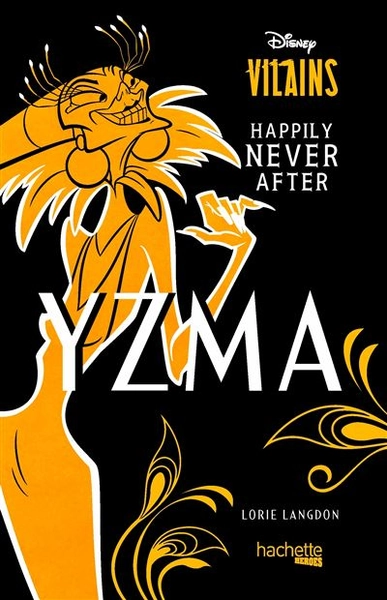 Kuzco l'Emepereur Mégalo - Happily Never After : Yzma - Happily Never After