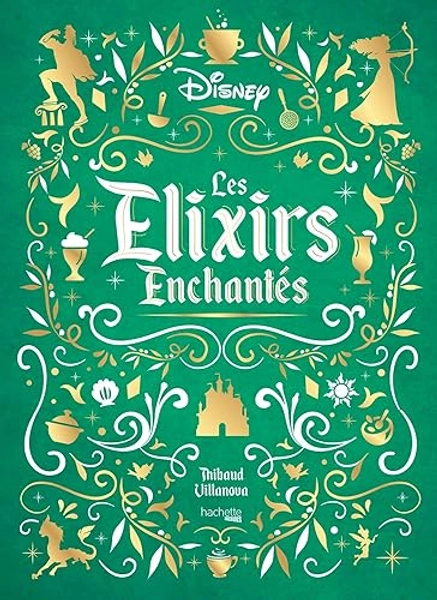 Les Elixirs Enchantés Disney