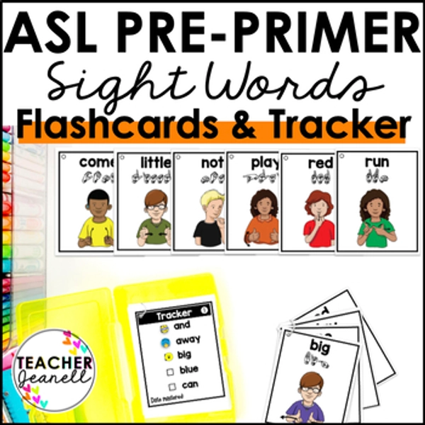 ASL Flashcards & Tracker Pre-Primer Sight Words - Sign Language Flashcards