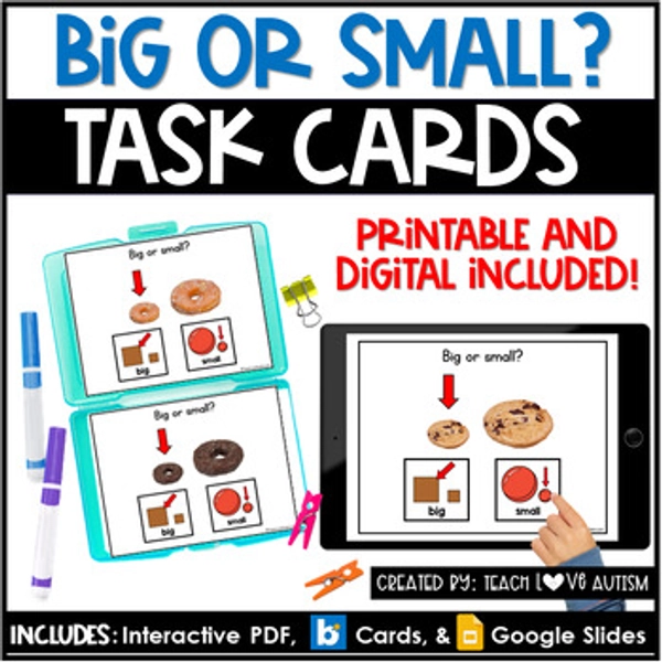Big or Small | Identifying Size | Math Printable Task Cards | Boom Cards