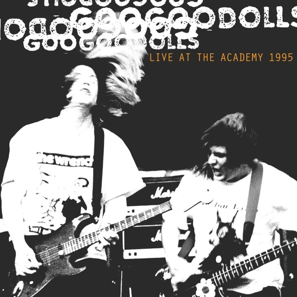 Goo Goo Dolls - Live At The Academy 1995 (Vinyl)
