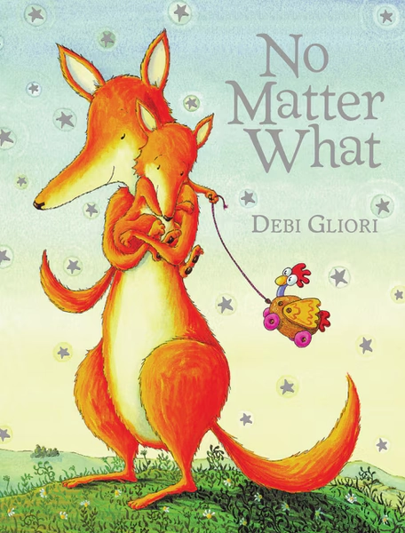 No Matter What Board Book by Debi Gliori | Indigo Chapters