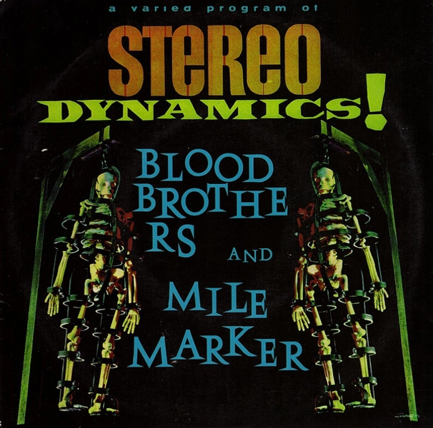 Blood Brothers* / Mile Marker* - Blood Brothers / Milemarker (Vinyl)
