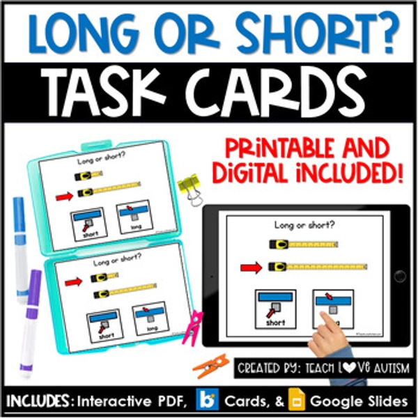 Long or Short | Measurement | Math Printable Task Cards | Boom Cards