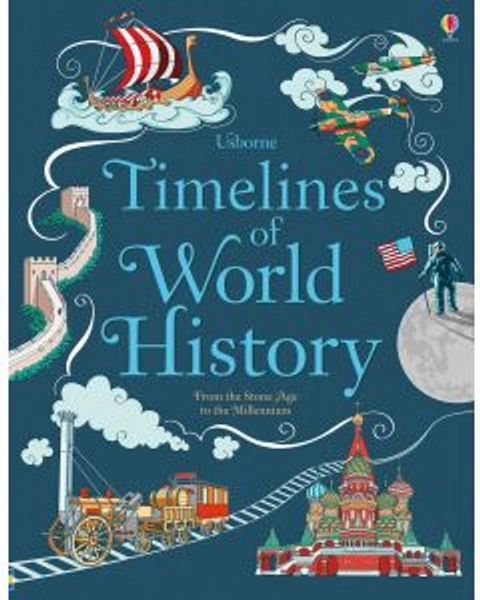 “Usborne” Timelines of World History