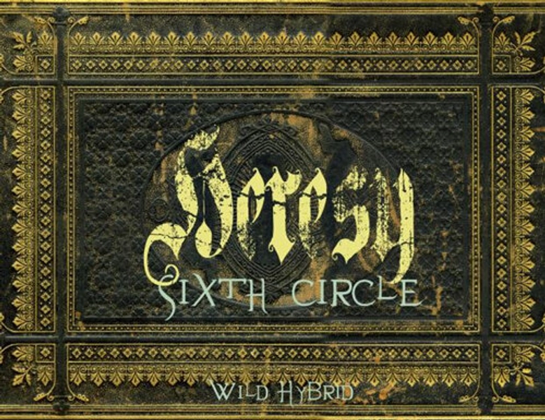 Sixth Circle - Heresy