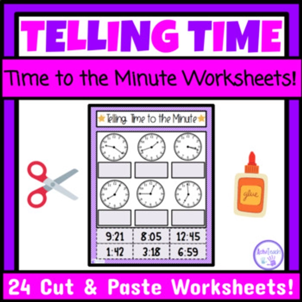 Telling Time to the Minute Cut and Paste Worksheets Special Ed Math Centers Time
