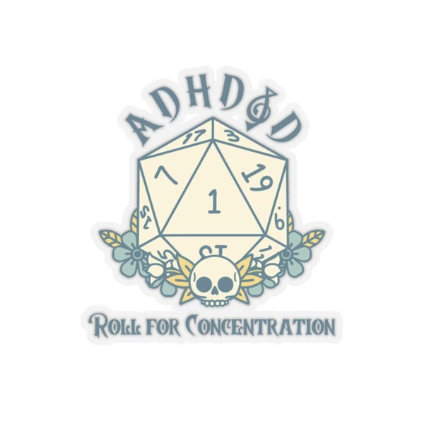 ADHD&D Dungeons and Dragons Kiss-Cut Sticker