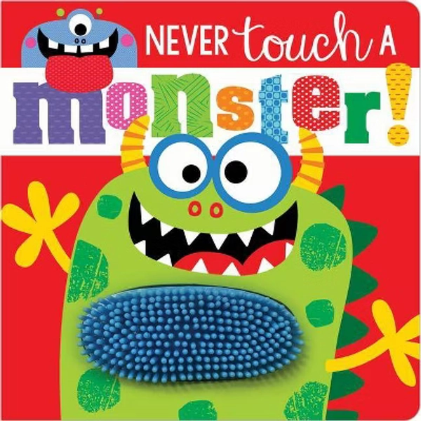 Never Touch a Monster - by Stuart Lynch (Board Book)