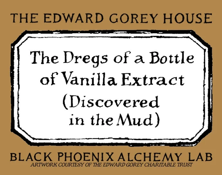 The Dregs of a Bottle of Vanilla Extract (Discovered in the Mud) Perfume Oil