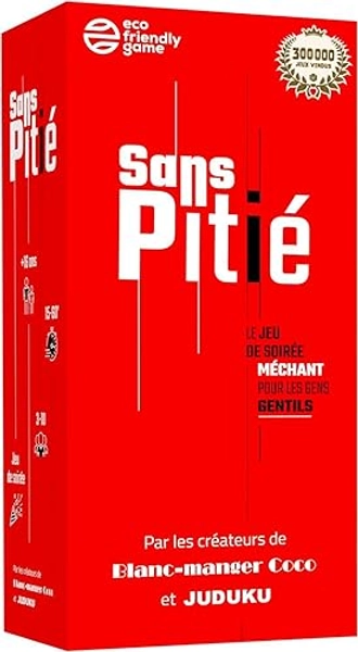 Sans Pitié Jeux de société par Blanc Manger Coco & Juduku - Fabriqué en France - Jeu de Societe Contenant 600 Cartes - Cadeau Drole - L'Original