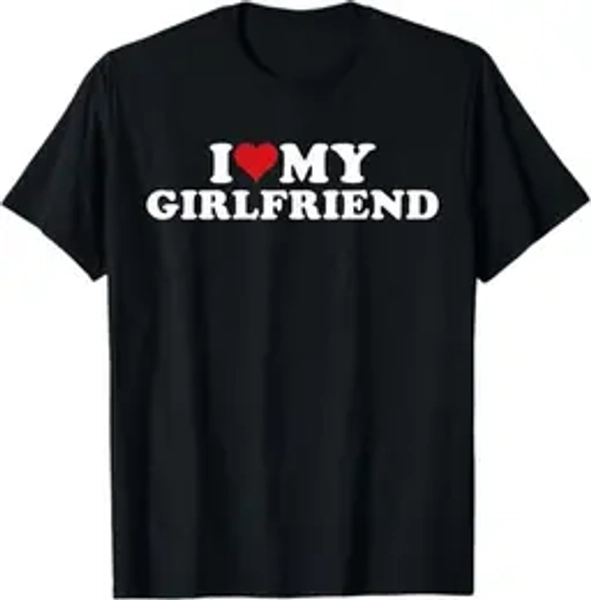 I Love My Girlfriend T-shirt, I Love My Hot Girlfriend I Heart My Hot Girlfriend GF T-Shirt