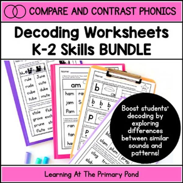 Letter Sound & Decoding Words Worksheets K-2 BUNDLE | Compare & Contrast Phonics
