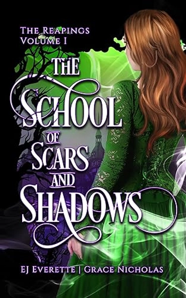 The School of Scars & Shadows: An Enemies to Lovers Romance (The Reapings Book 1)