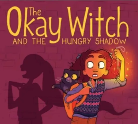 the okay witch and the hungry shadow by emma steinkellner