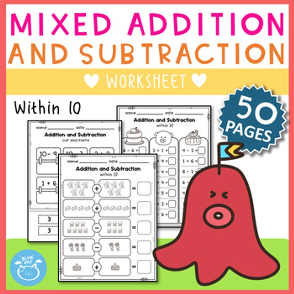 Mixed Addition and Subtraction Within 10 Math Worksheets