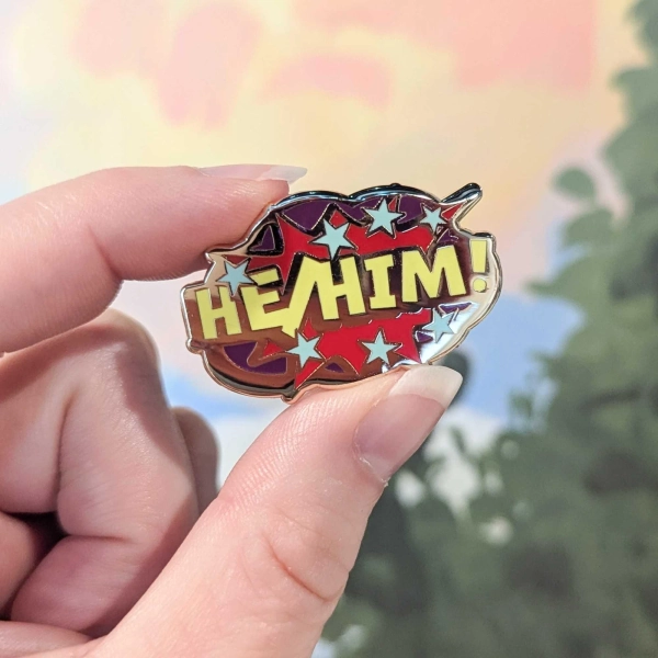 He/Him enamel pin
