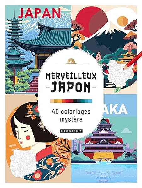 Merveilleux Japon - 40 coloriages mystère