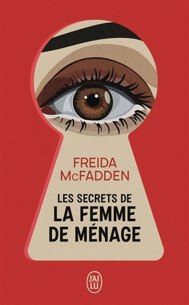 La Femme De Ménage -  : Les secrets de la femme de ménage