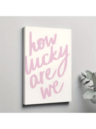 how lucky are we painting