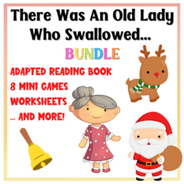 [BUNDLE] There Was An Old Lady Who Swallowed A Rose, Adapted Reading, AAC