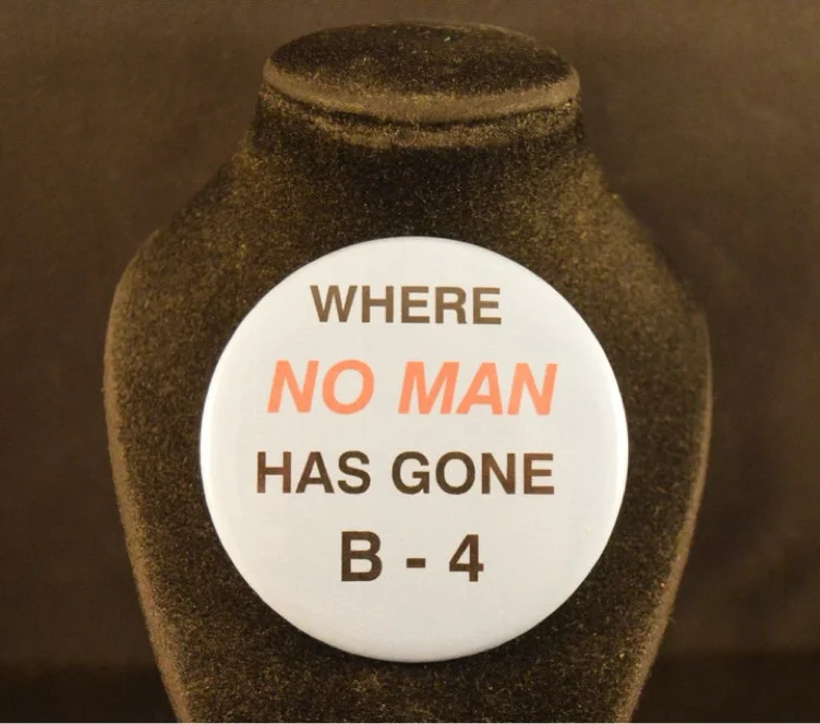 Where No Man Has Gone Before Button pin pinback badge punk   Large 2 1/4"  Brand New!   Star Trek  Captain Kirk  Enterprise  Spock sci-fi TV