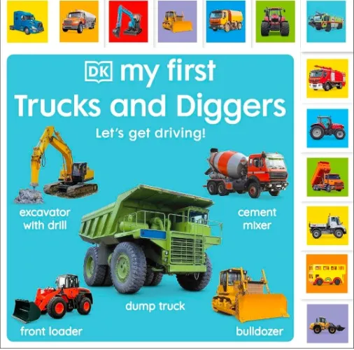 My First Trucks and Diggers: Let's Get Driving! : DK: Amazon.com.au: Books