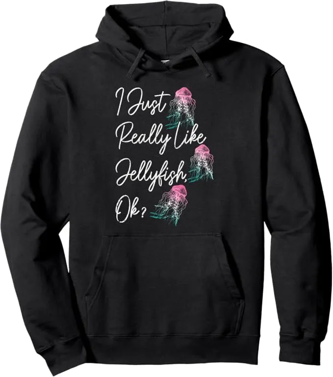 Just A Girl Who Loves Jellyfish Funny Cute Pullover Hoodie