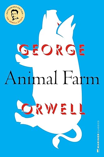 Animal Farm: A Fairy Story (An Hbj Modern Classic)