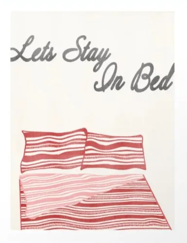  Let's Stay in Bed Art Print