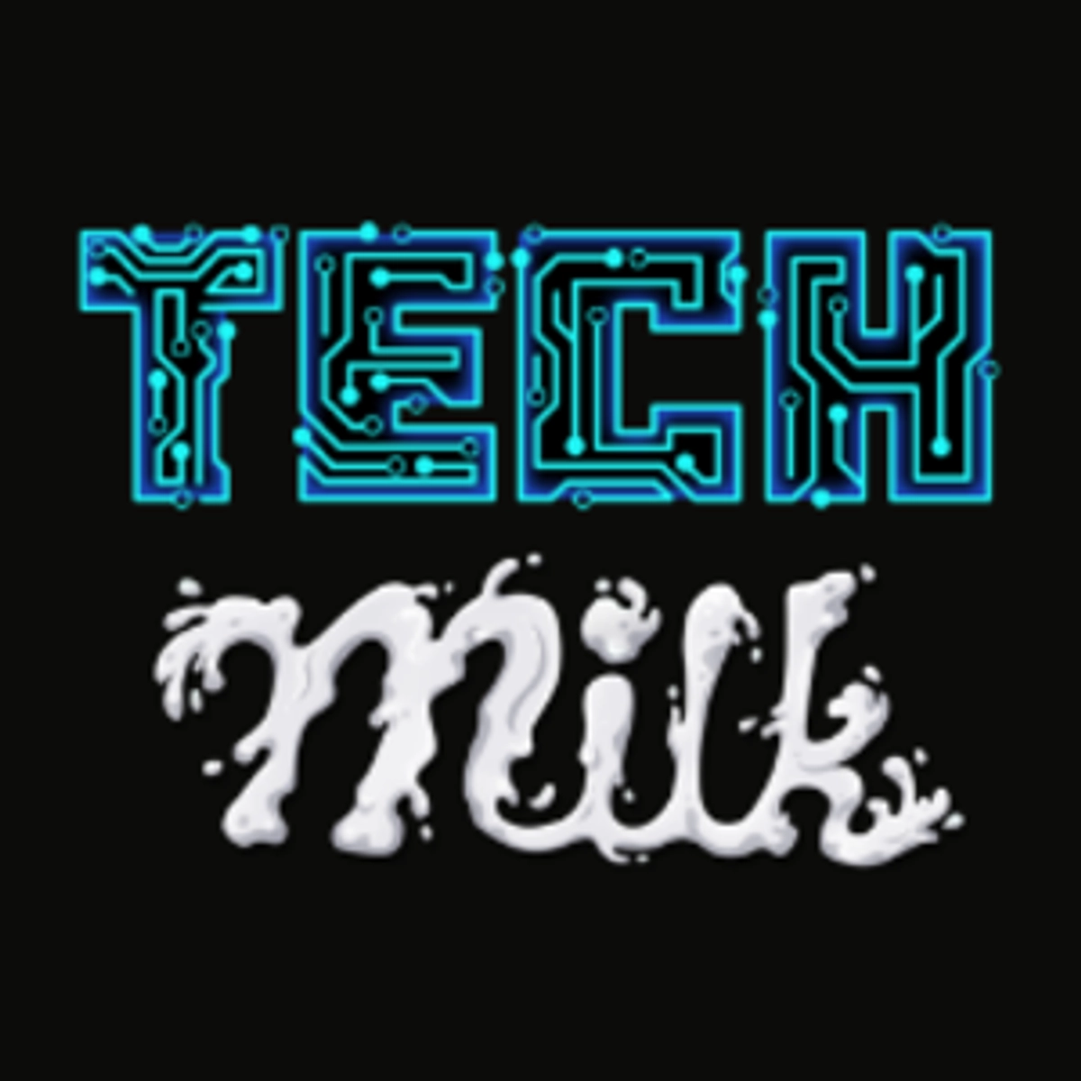 TechMilk