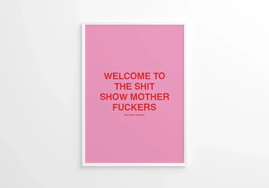 Welcome to the Show – Bold Hand-Cut Typography Poster — patowoccreative