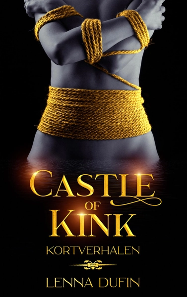 Castle of Kink: Kortverhalenbundel
