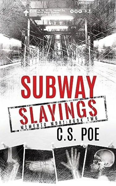 Subway Slayings (Memento Mori)