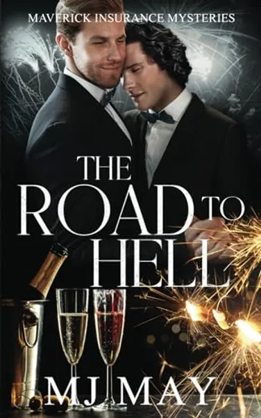The Road to Hell: Maverick Insurance Mysteries III