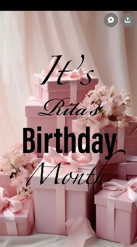 Rita’s Birthday 🎉💝