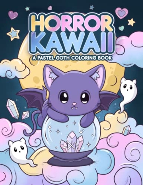 Horror Kawaii: A Pastel Goth Coloring Book: Cute & Creepy Gothic Chibi Coloring Pages For Adults