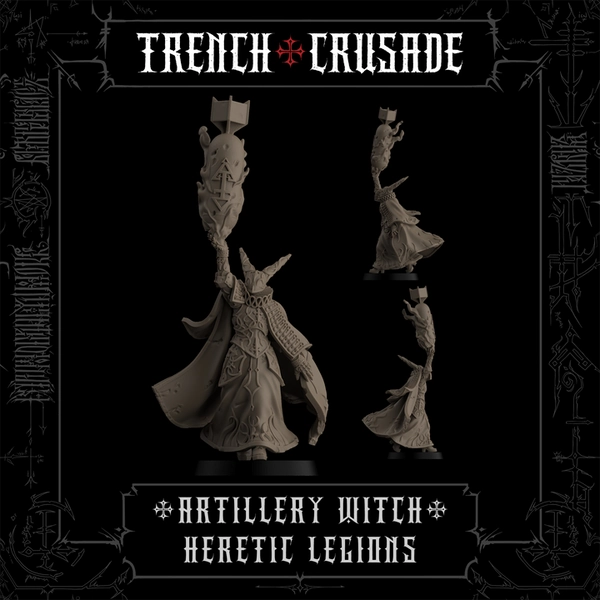 Trench Crusade - Artillery Witch - Heretic Legion