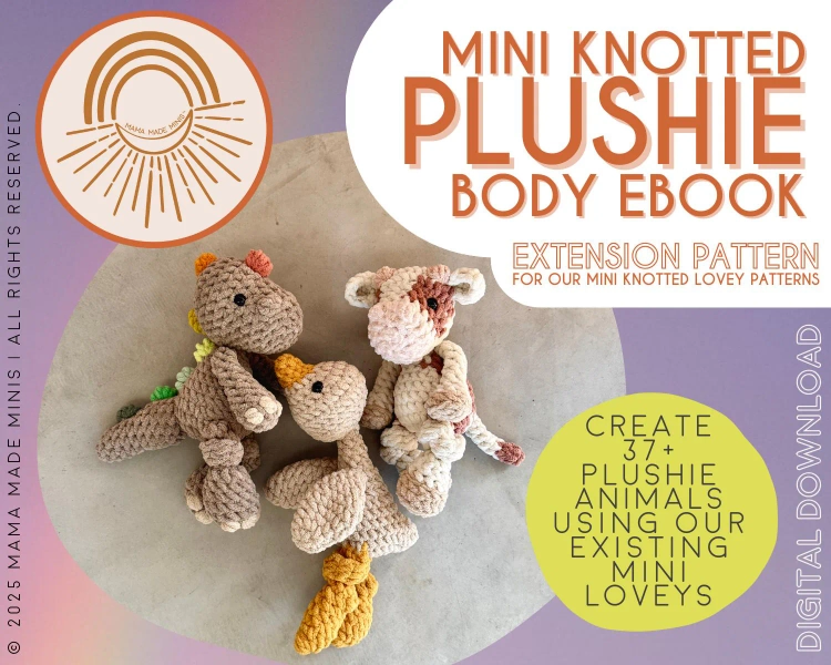 Mini Knotted PLUSHIE Body EXTENSION Pattern Ebook