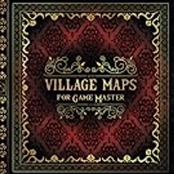 Village Maps for Game Master: 50 Unique and Customizable Regional Maps for Tabletop Role-Playing Games (RPG Maps for Game Master)