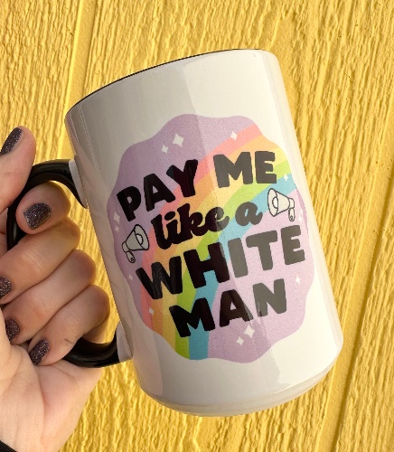 Pay Me Like A White Man 15 oz Mug | Black Rim & Handle