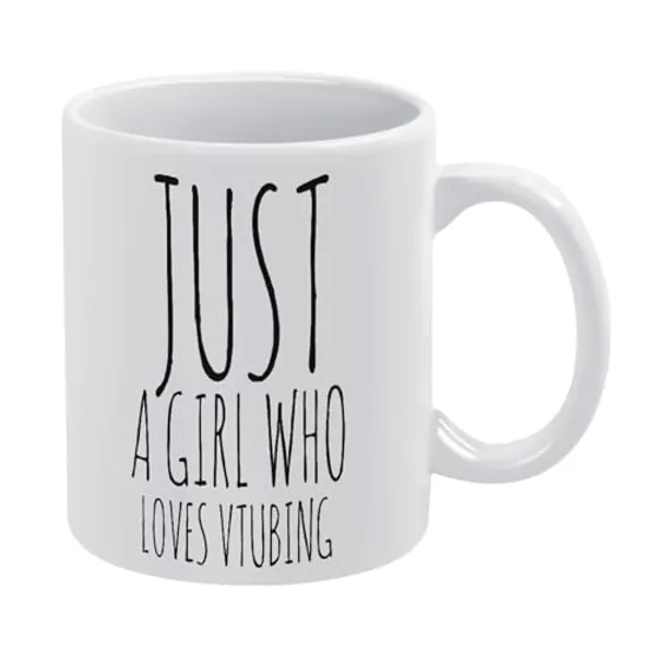 Estiyond Funny Mugs Just A Girl Who Loves Vtuber 11 Oz White Tea Mugs Ceramic Coffee Cup Coworker Office Gifts