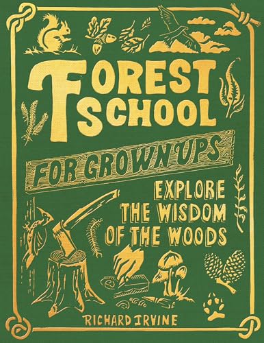 Forest School for Grown-Ups