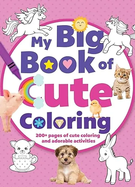 My Big Book of Cute Coloring (Jumbo 224-Page Coloring Book)