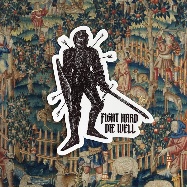 Fight Hard Knight Sticker