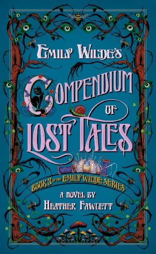 Emily Wilde's Compendium of Lost Tales: 3