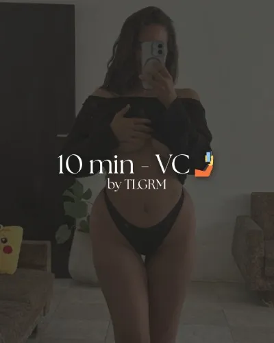 10 min. VideoCall 📲 (TLGRM)